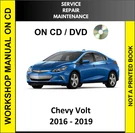 Chevrolet Volt 2016 2017 2018 2019 Service Repair Workshop Manual On Cd. Fixed Price $22.99.