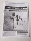 Cen-tech 63161 Deluxe Battery Maintainer & Float Charger Owners Manual. Fixed Price $10.00.