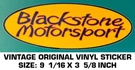 Blackstone Motorsport - Vintage Original Vinyl Decal Sticker Racing. Fixed Price $9.40.