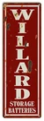 Vintage Style Metal Sign Willard Batteries Gas Station 6X18.. Fixed Price $30.55.
