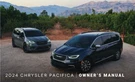 2024 Chrysler Pacifica Owners Manual User Guide. Fixed Price $60.00.